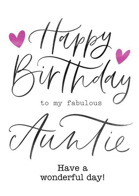 Happy Birthday To My Fabulous Auntie Have A Wonderful Day Card