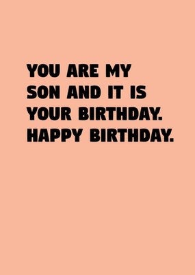 Scribbler You Are My Son And It Is Your Birthday Card