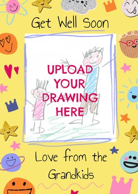 Upload Your Drawing Get Well Soon Love From The Grandkids Card