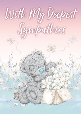 Tatty Teddy With My Deepest Sympathies Card