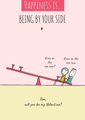 Happiness Is By Your Side Personalised Valentines Card