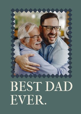 Best Dad Ever Birthday Card