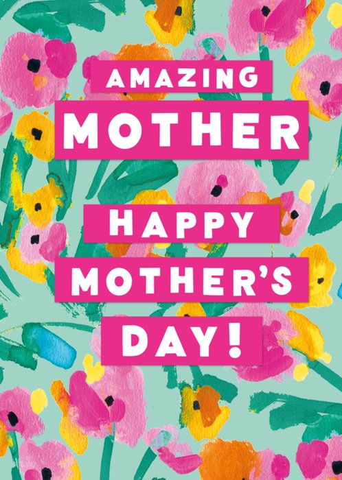 Amazing Mother’s Day Card