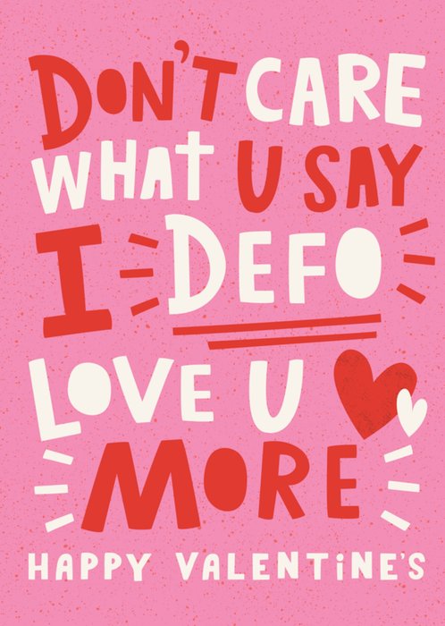 Love You More Typography Valentine's Day Card