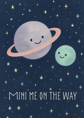 Mini Me On The Way Illustrated Card