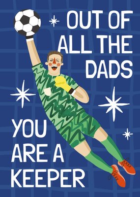 You're A Keeper Dad From The Heart Football Themed Father's Day Card