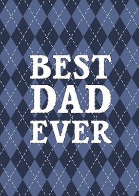 Best Dad Ever Card