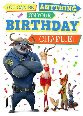 Disney Zootropolis You Can Be Anything Birthday Card