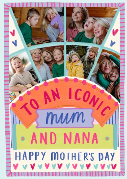 To An Iconic Mum And Nana Photo Upload Mother's Day Card