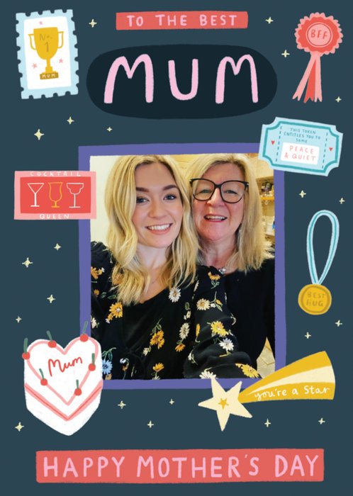 To The Best Mum Photo Upload Mother's Day Card