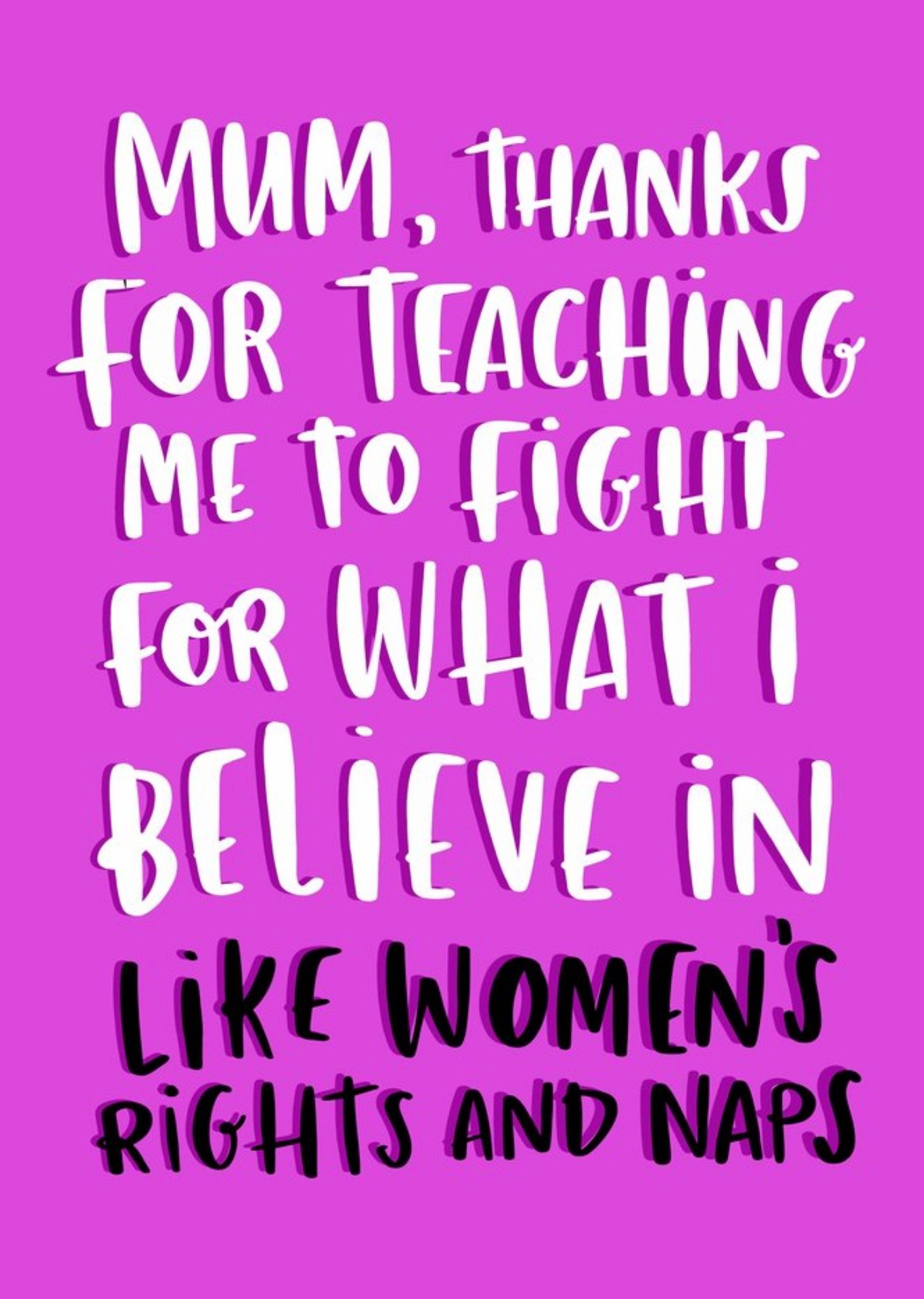 Moonpig Woman's Rights And Naps Mother's Day Card