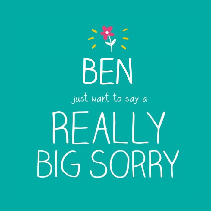 Green Apologies Personalised I'm Sorry Card