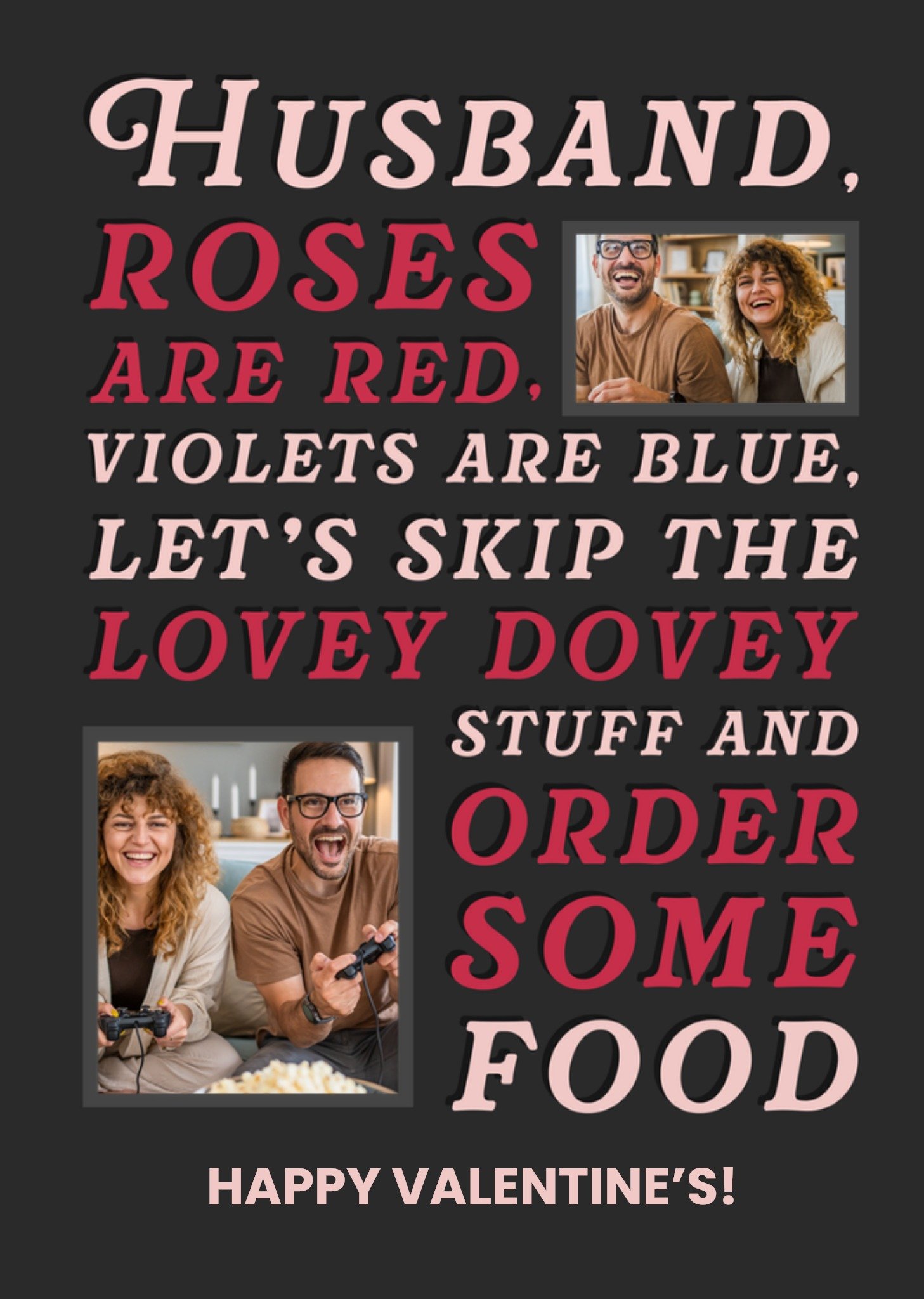 Moonpig Funny Husband Let's Skip The Lovey Dovey Stuff Typography Photo Upload Valentine's Day Card