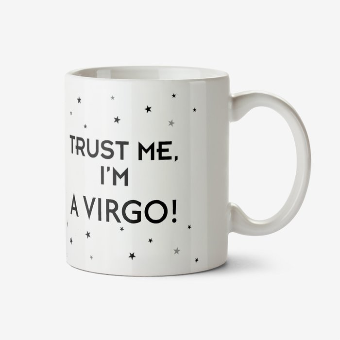 Trust Me I'm A Virgo Photo Upload Personalised Mug