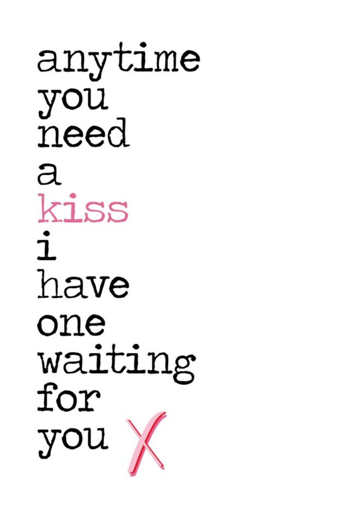 Moonpig I Have A Kiss Waiting For You Card