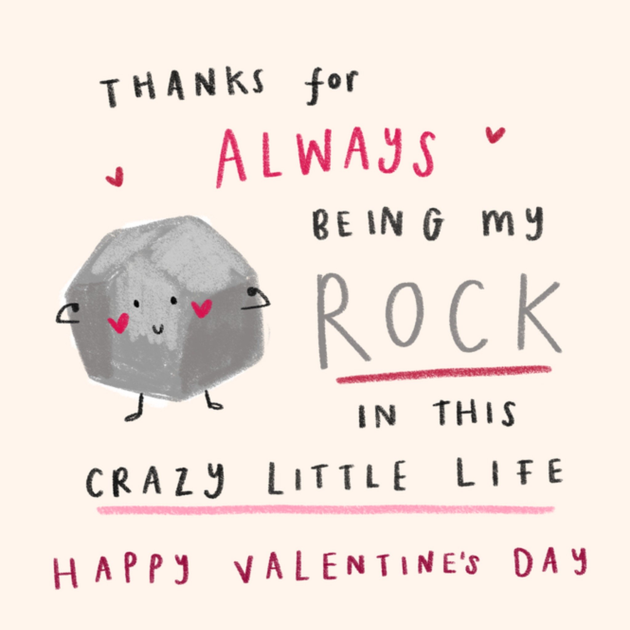Moonpig Thanks For Always Being My Rock ValentineâS Day Card