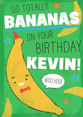 Go Totally Bananas On Your Birthday Personalised Birthday Card