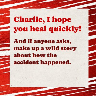 Make Up A Wild Story Get Well Card