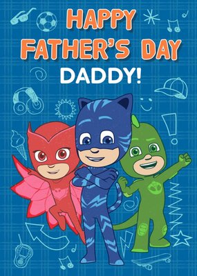 PJ Masks Catboy Gekko Owlette Daddy Fathers Day Card