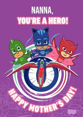 PJ Masks Nanna You Are A Hero Card