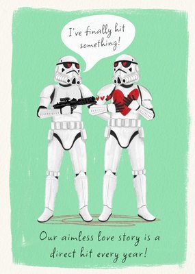 Star Wars Finally Hit Something Stormtroopers Anniversary Card