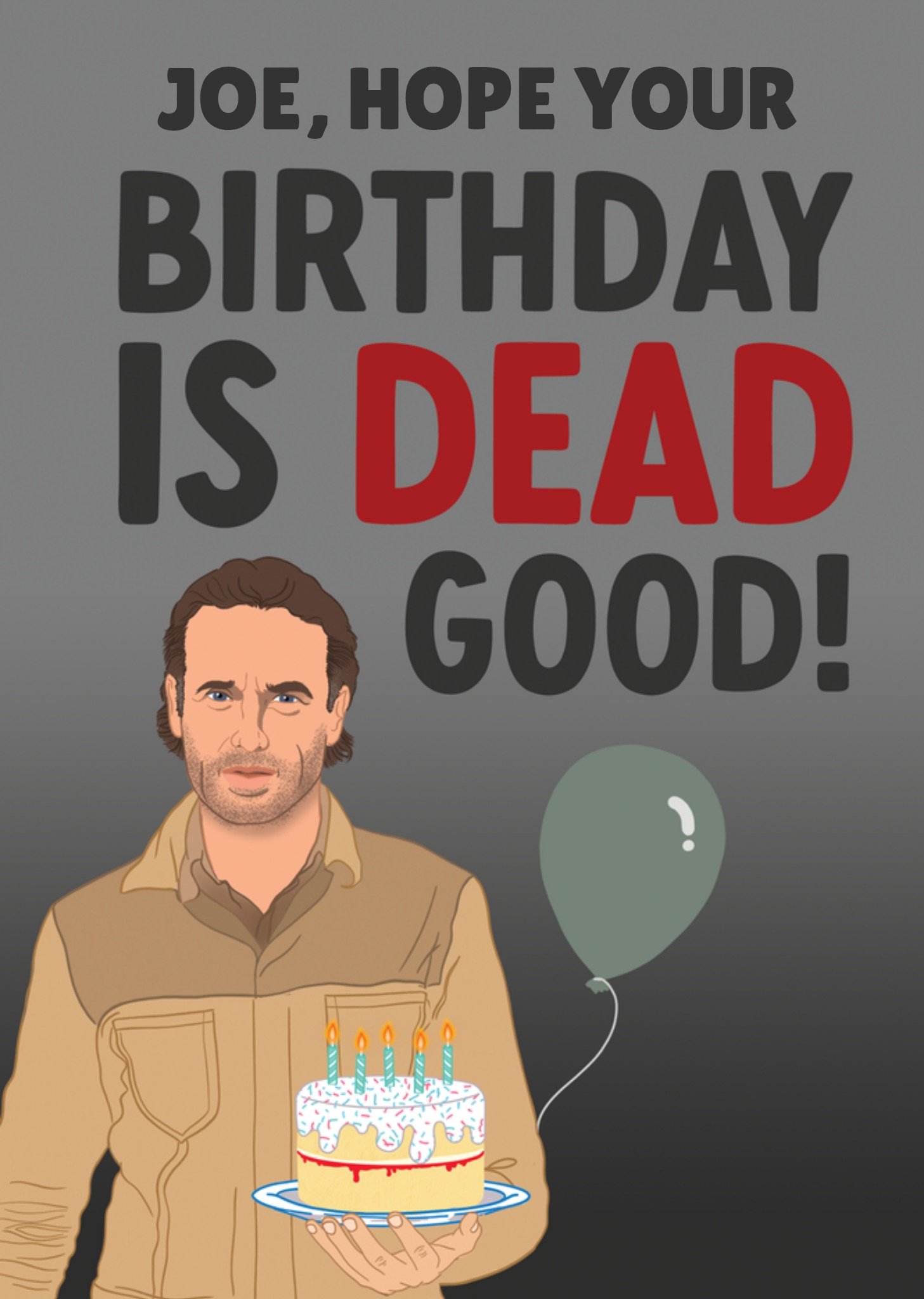 Moonpig Hope Your Birthday Is Dead Good Card