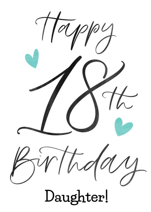 Typographic Calligraphy Daughter 18th Birthday Card