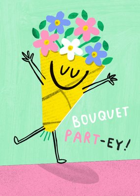 Bouquet Part-ey Funny Illustrated Birthday Card