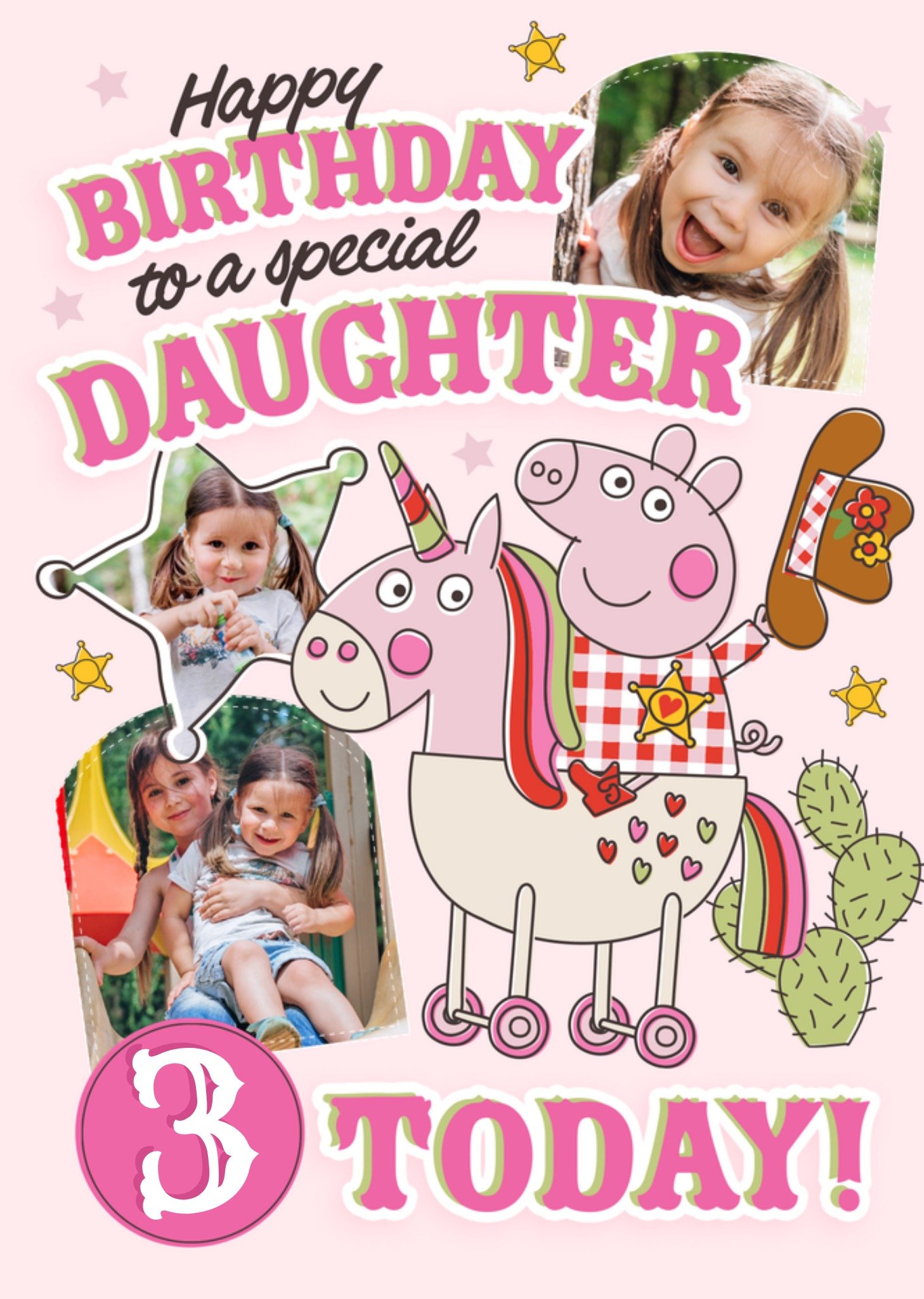 Happy Birthday To A Special Daughter 3 Today Peppa Pig Cowboy Photo Upload Birthday Card