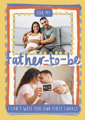 Father To Be Photo Upload Father’s Day Card