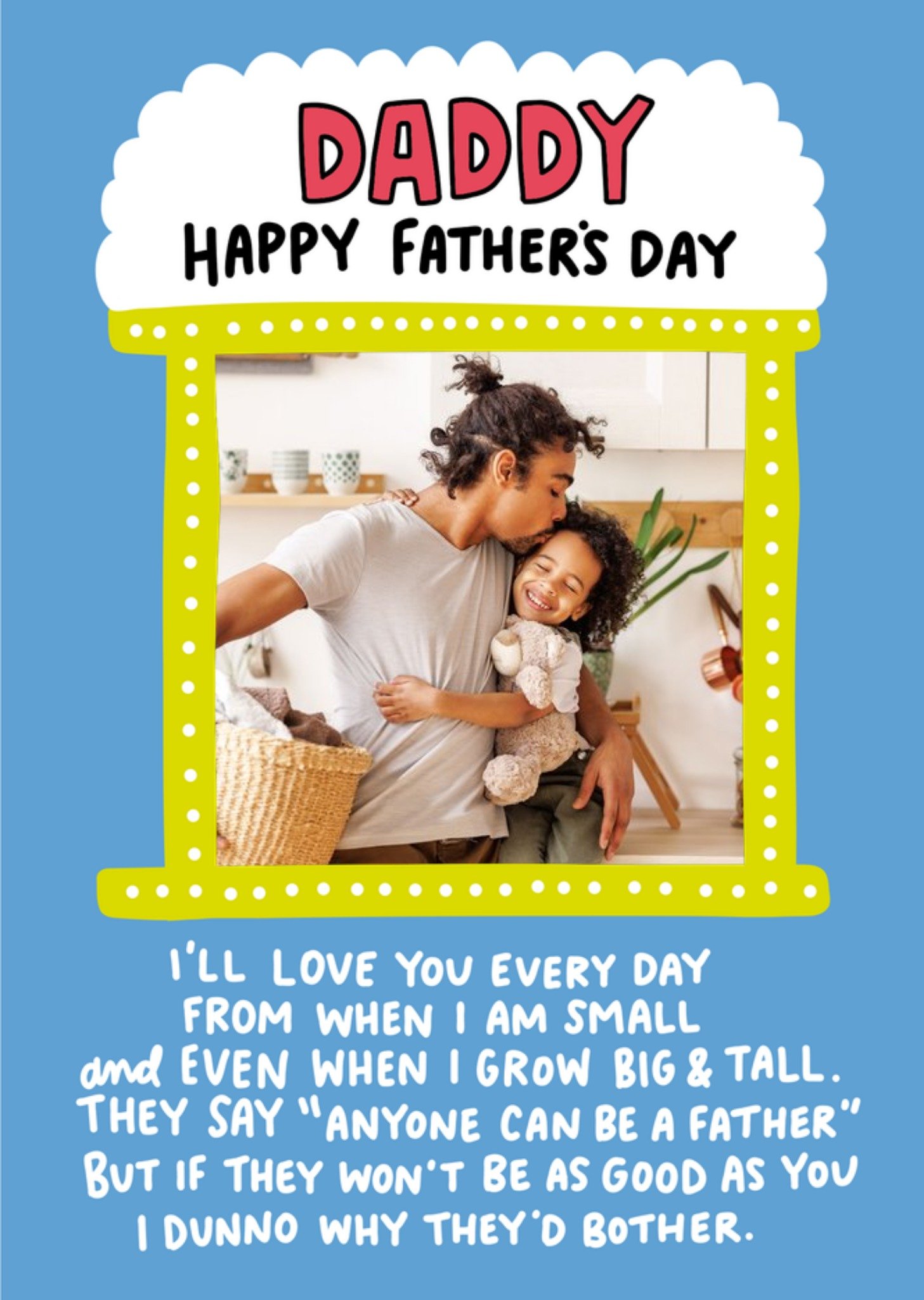 Moonpig Daddy Happy Father's Day Photo Upload Card