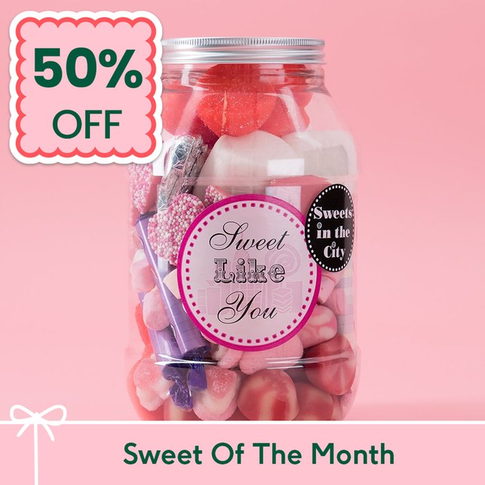 Sweet Like You Candy Jar (450g)