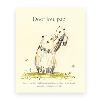 Door jou, pap