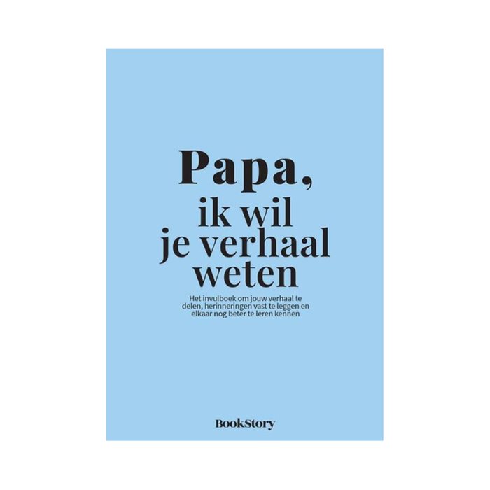 Papa, ik wil je verhaal weten