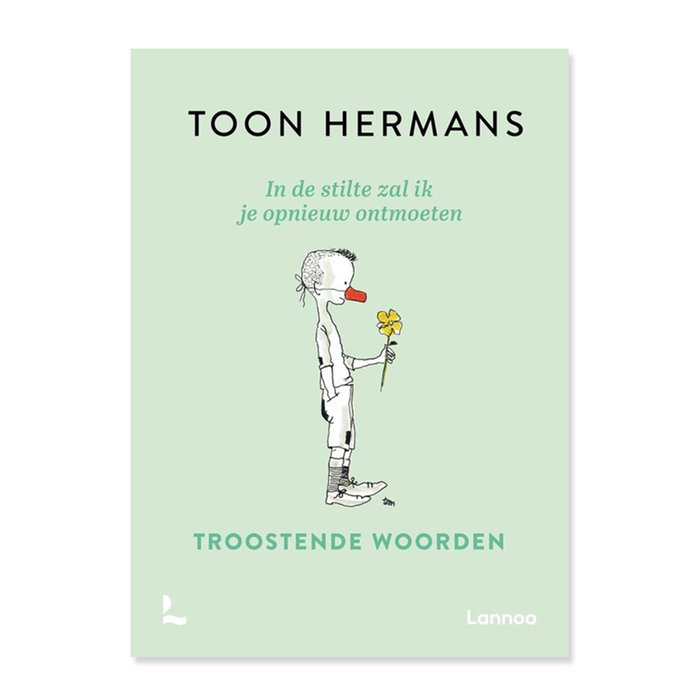 Toon Hermans - In de stilte zal ik je opnieuw ontmoeten