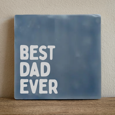Tegeltje Best dad ever Greetz