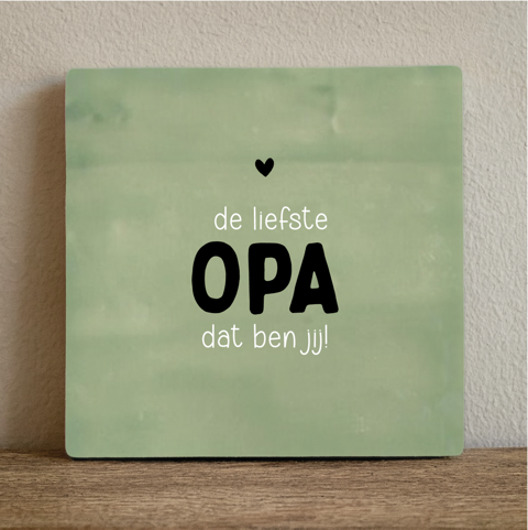 Tegeltje De liefste opa Greetz