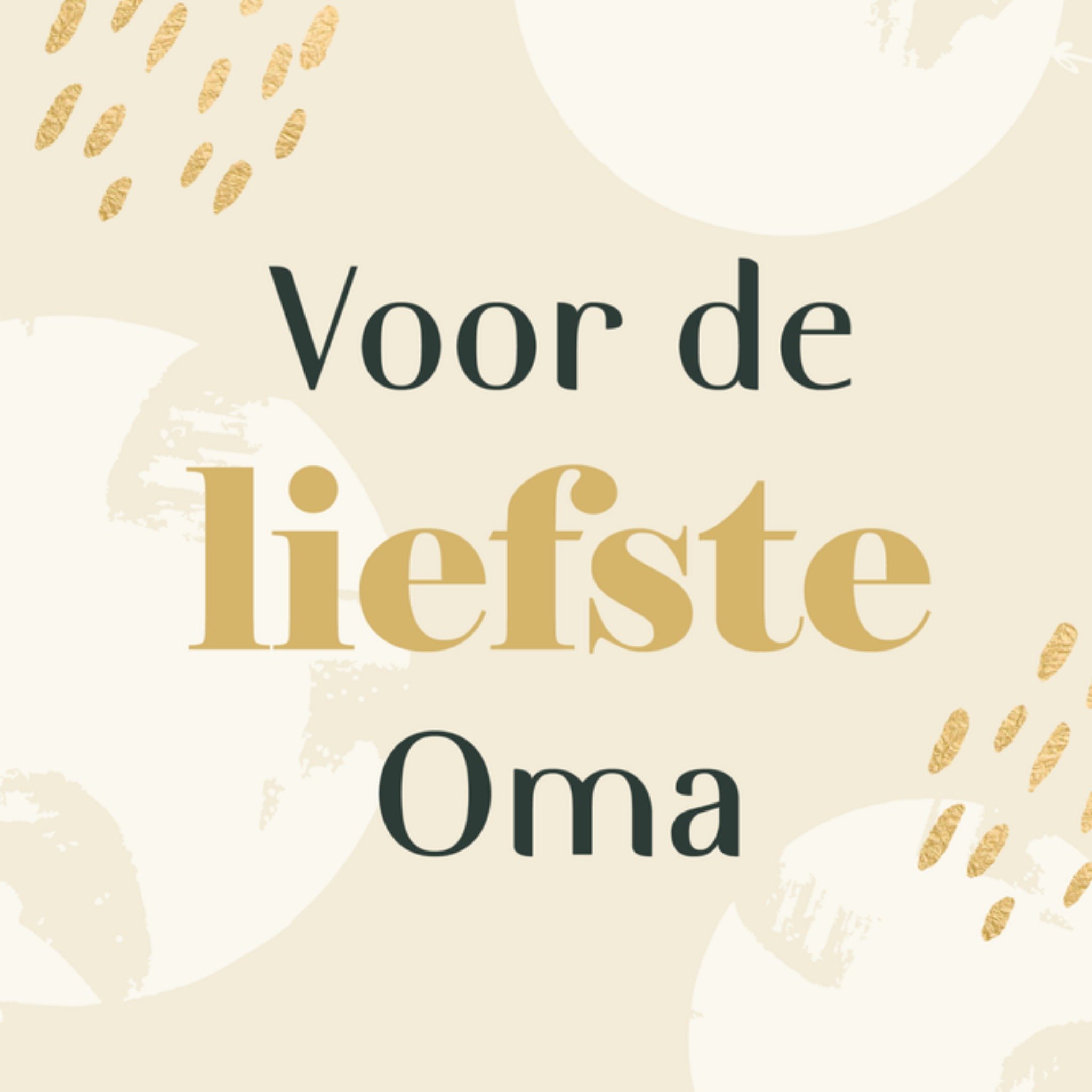 Greetz Zomaarkaart liefste oma Vierkant