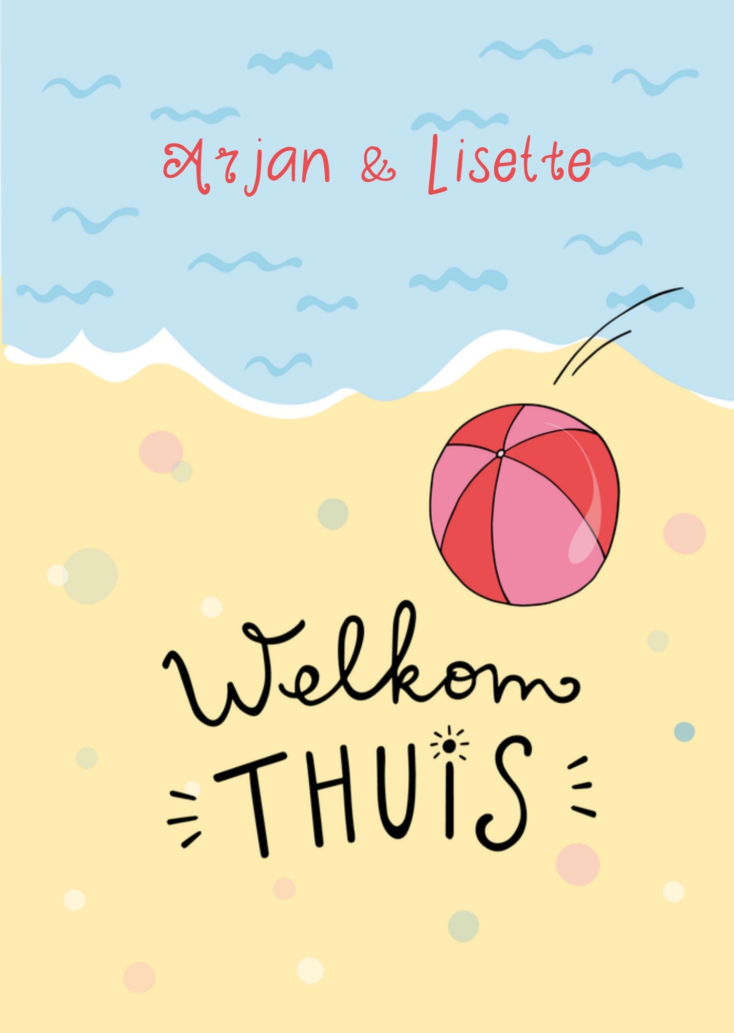 Vakantie kaart Welkom thuis Kaart Funny Side Up