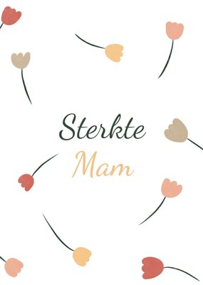 Sterkte kaart | Greetz | Moeder | Bloemen