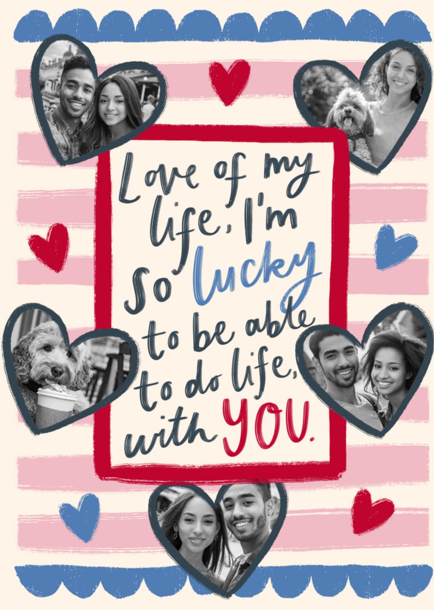 Valentijnskaart Love Of My Life Met fotos Kaart Greetz