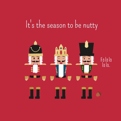 It's The Season To Be Nutty Geïllustreerde Notenkrakers Kerstmis Kaart