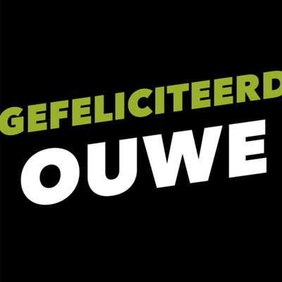 Greetz | Dialect verjaardagskaart | Gefeliciteerd