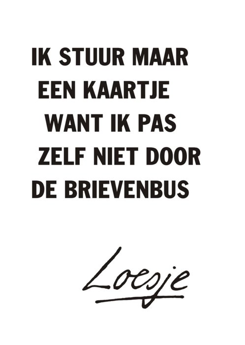 Verjaardagskaart | Loesje | Grappig | Quote