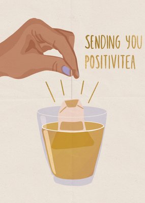 Greetz | Denken aan | Positivitea