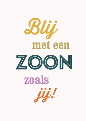 Greetz | Zoon en dochter dag | een zoon zoals jij