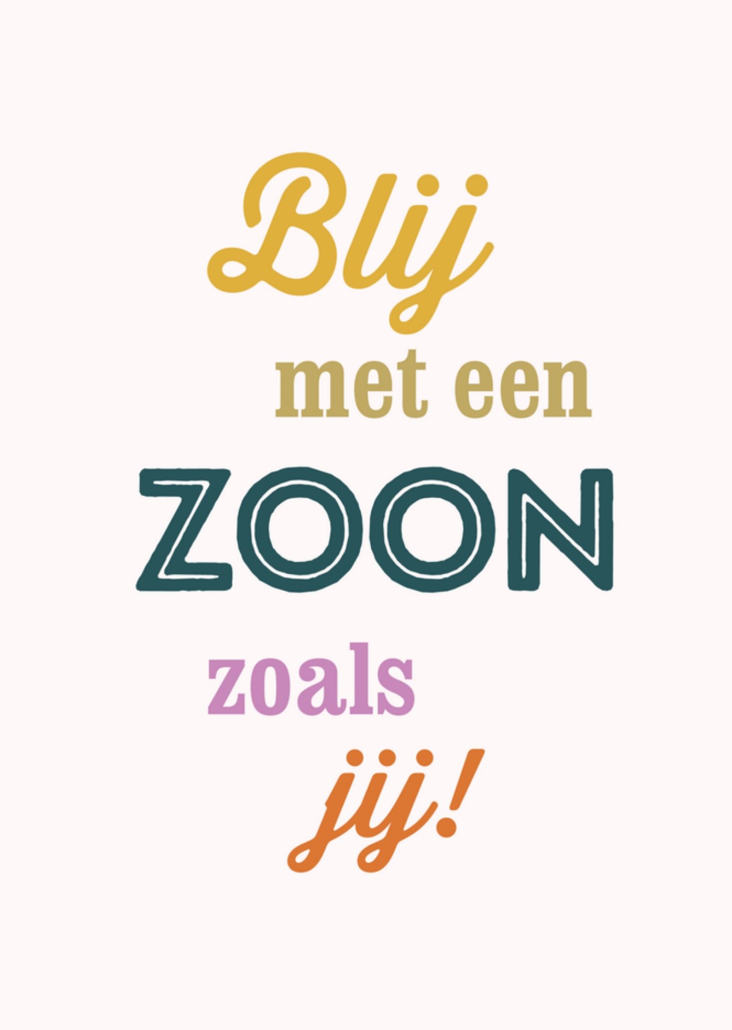 Greetz Zoon en dochter dag een zoon zoals jij Standard Card