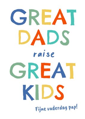 Greetz | Vaderdagkaart |  Great dads raise great kids