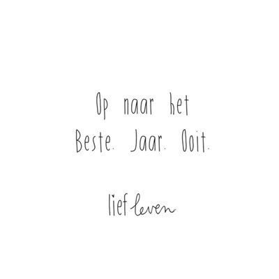 Lief Leven | Zomaar kaart | Beste jaar ooit