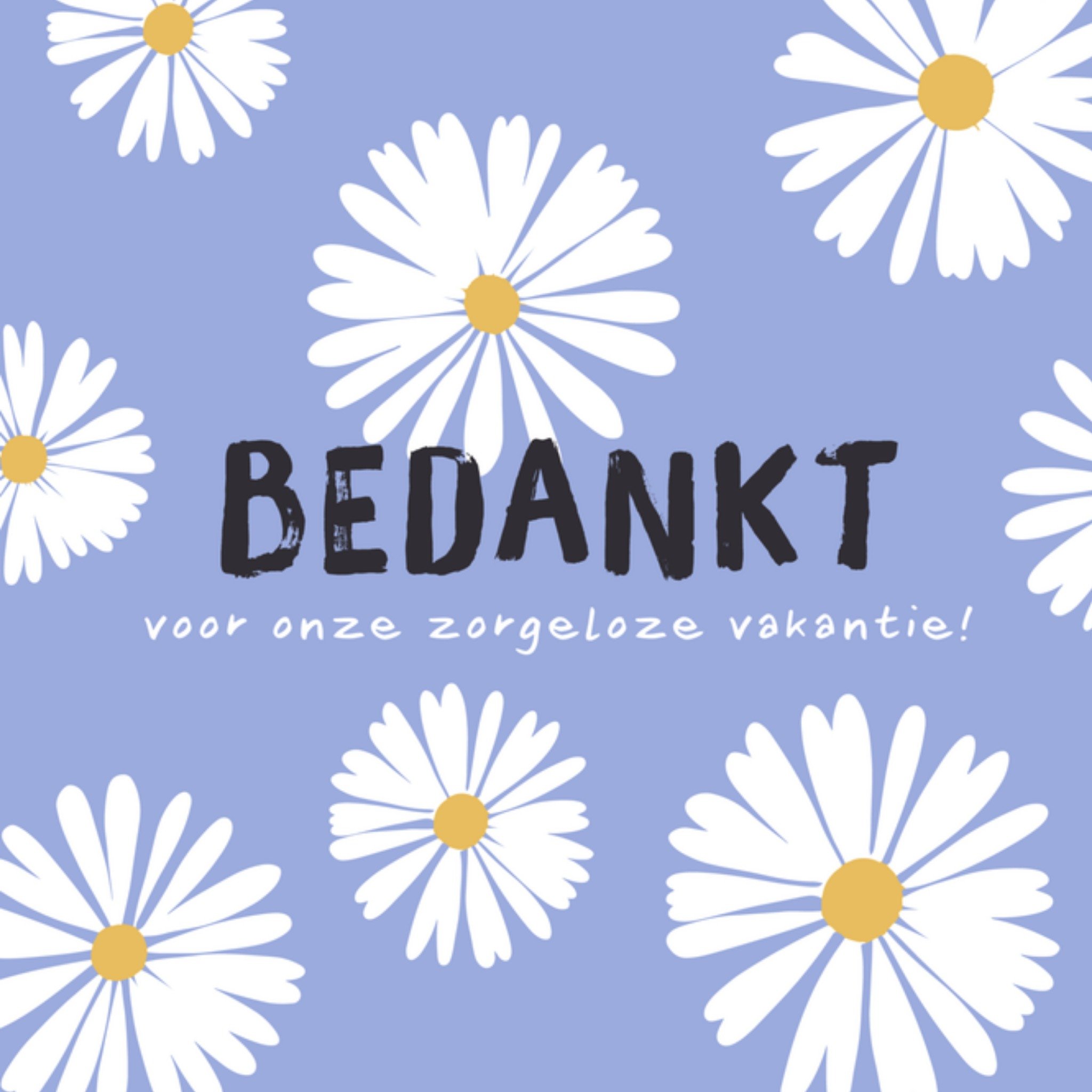 Greetz Bedankt thuisblijvers bloemen Vierkant